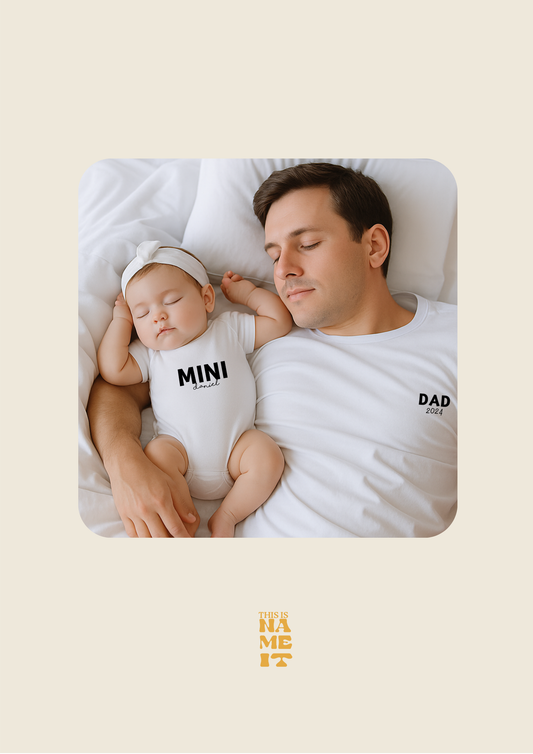 Camiseta y body personalizados “Dad & Mini”