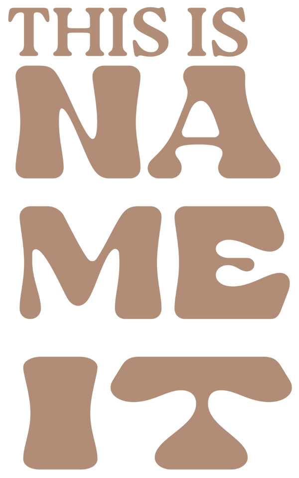 This Is Name It